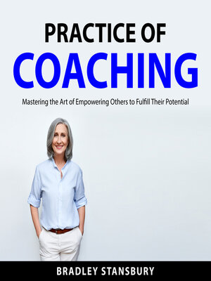 cover image of Practice of Coaching